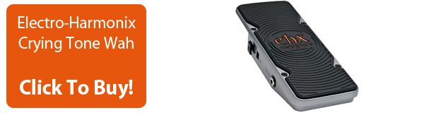 Click To Buy Electro-Harmonix Crying Tone Wah Pedal