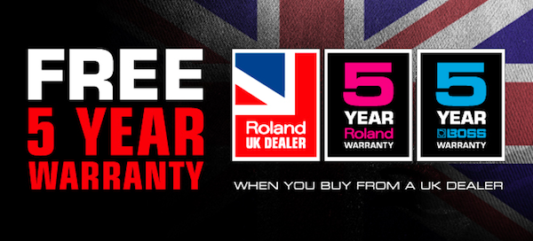 Free Roland/Boss 5 Year Warranty